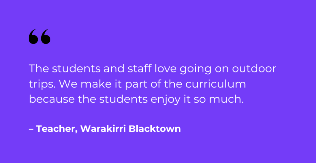 Teacher from Warakirri Blacktown quote.